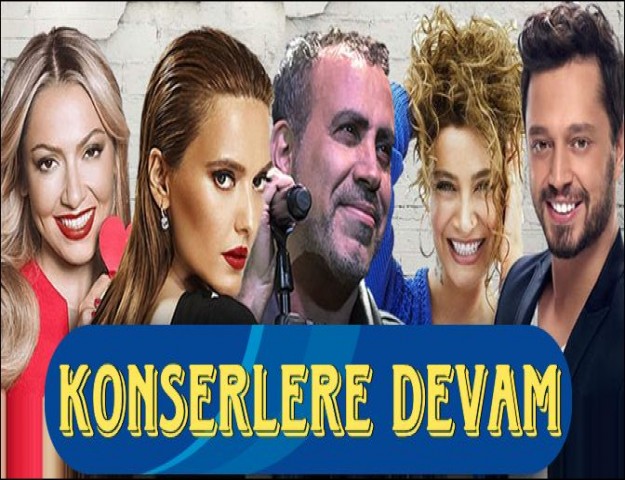 KONSERLER DEVAM EDİYOR!