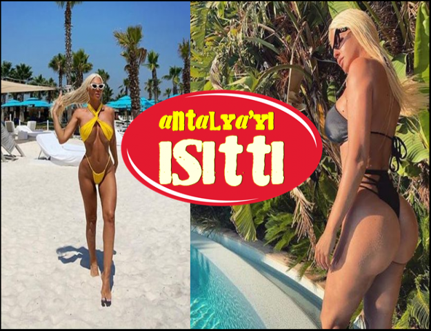 JELENA KARLEUSA ANTALYA'YA GELDİ