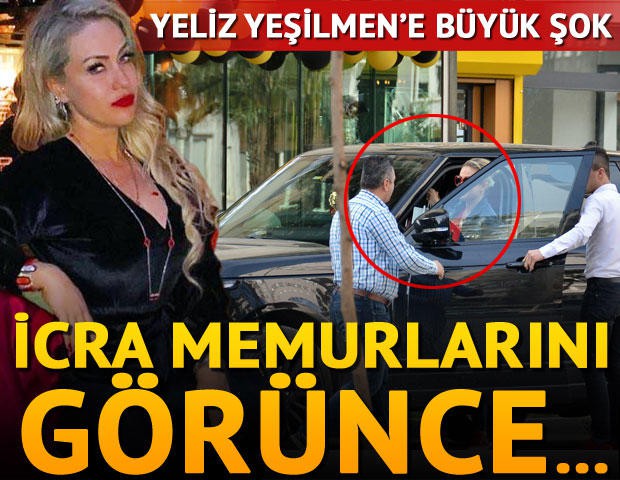 Yeliz Yeşilmen’e büyük şok! İcra memurlarını görünce...